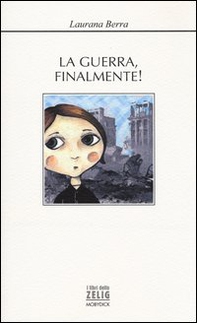 La guerra, finalmente! - Librerie.coop