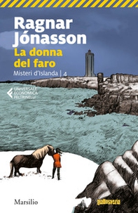 La donna del faro. Misteri d'Islanda - Vol. 4 - Librerie.coop