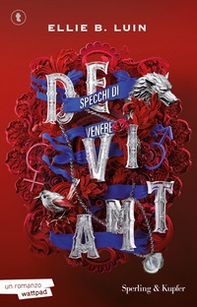 Deviant. Specchi di Venere - Vol. 2 - Librerie.coop