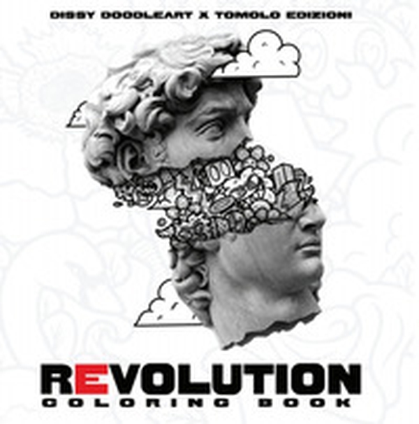 Revolution. Coloring book - Librerie.coop Revolution. Coloring book - Librerie.coop