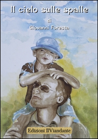 Il cielo sulle spalle - Librerie.coop