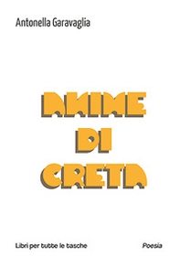 Anime di creta - Librerie.coop