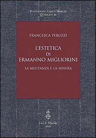 L'estetica di Ermanno Migliorini. La militanza e la misura - Librerie.coop L'estetica di Ermanno Migliorini. La militanza e la misura - Librerie.coop
