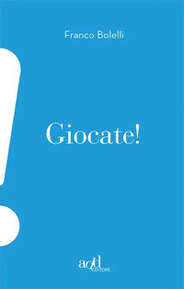 Giocate! - Librerie.coop Giocate! - Librerie.coop