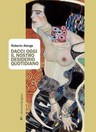 Dacci oggi il nostro desiderio quotidiano - Librerie.coop Dacci oggi il nostro desiderio quotidiano - Librerie.coop