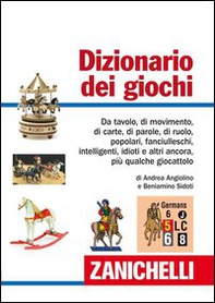 Dizionario dei giochi - Librerie.coop Dizionario dei giochi - Librerie.coop