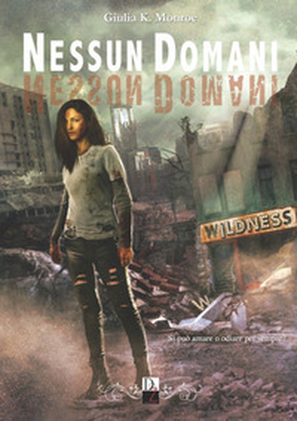 Nessun domani - Librerie.coop Nessun domani - Librerie.coop