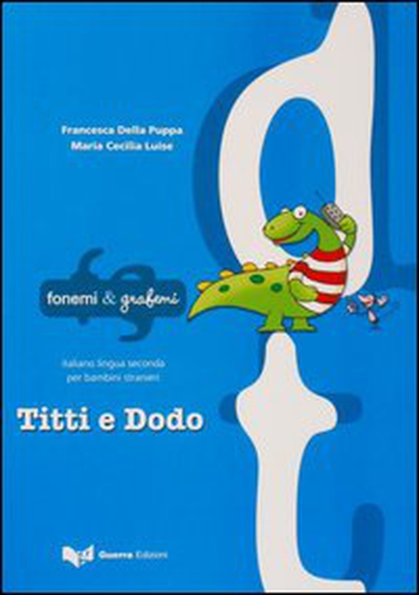Titti e Dodo - Librerie.coop Titti e Dodo - Librerie.coop