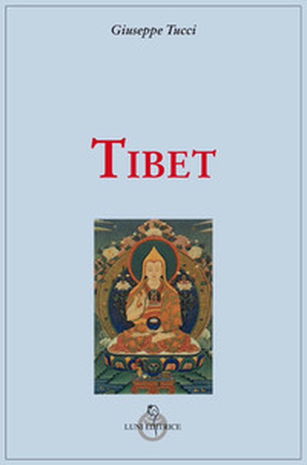 Tibet - Librerie.coop Tibet - Librerie.coop