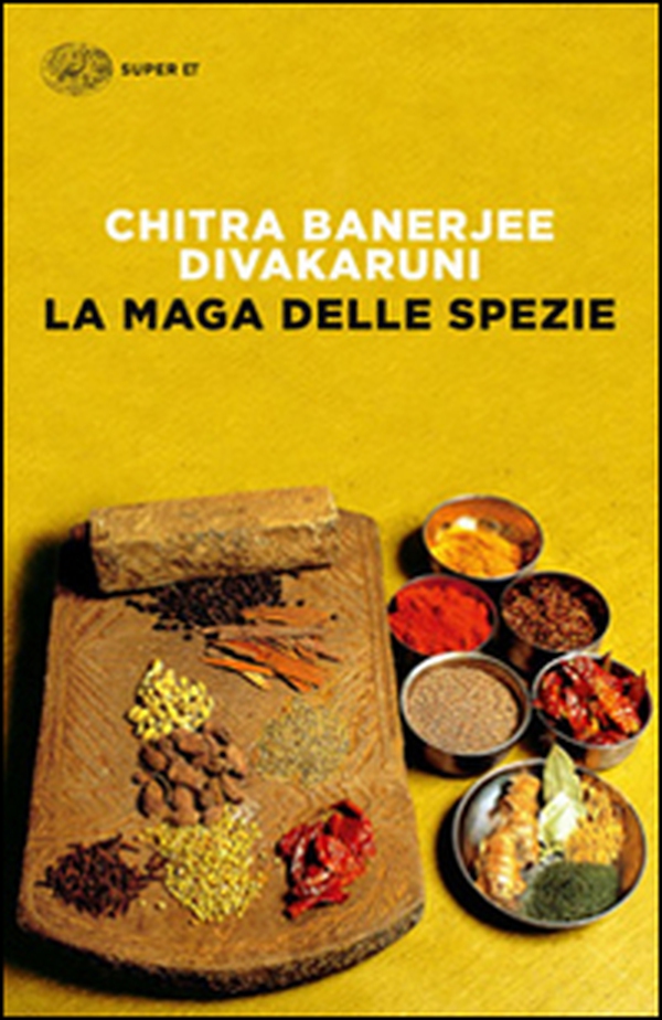 La maga delle spezie - Librerie.coop La maga delle spezie - Librerie.coop