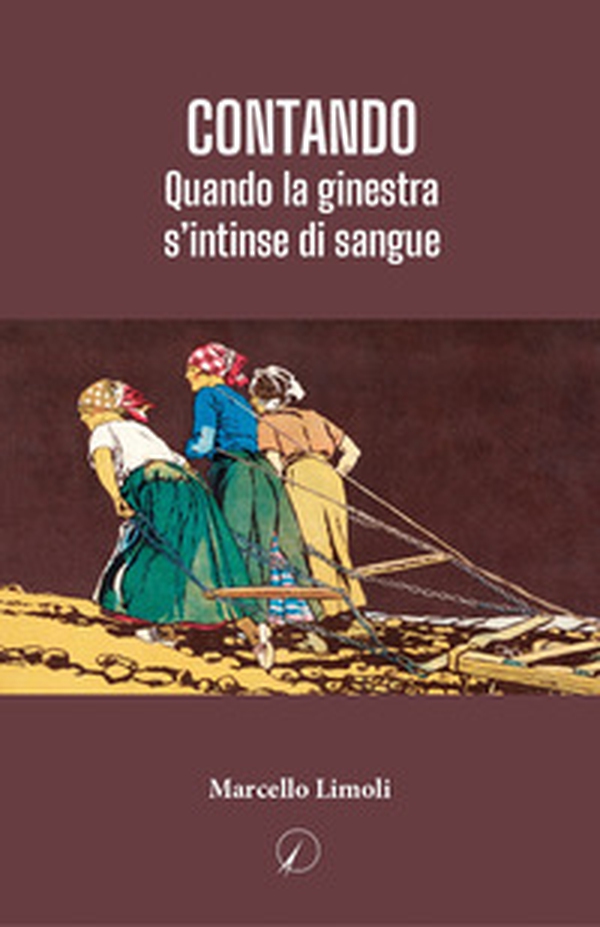 Contando. Quando la ginestra s'intinse di sangue - Librerie.coop Contando. Quando la ginestra s'intinse di sangue - Librerie.coop