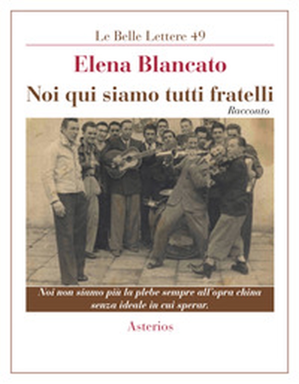 Noi qui siamo tutti fratelli - Librerie.coop Noi qui siamo tutti fratelli - Librerie.coop
