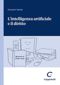 L'intelligenza artificiale e il diritto - Librerie.coop L'intelligenza artificiale e il diritto - Librerie.coop
