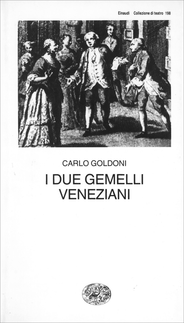 I due gemelli veneziani - Librerie.coop I due gemelli veneziani - Librerie.coop