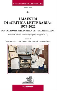 I maestri di «critica letteraria» 1973-2022. Per una storia della critica letteraria italiana - Librerie.coop
