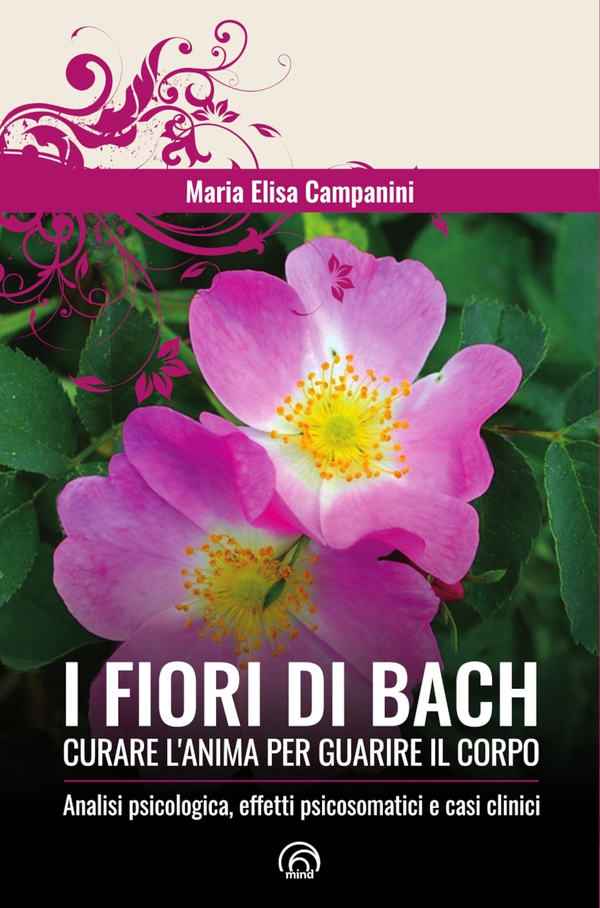 I fiori di Bach - Librerie.coop I fiori di Bach - Librerie.coop