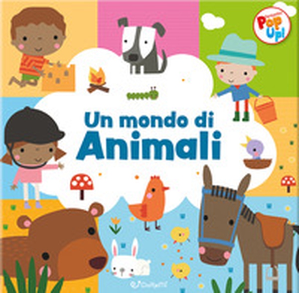 Un mondo di animali. Fantastici pop up! - Librerie.coop