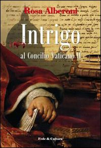 Intrigo al Concilio Vaticano II - Librerie.coop Intrigo al Concilio Vaticano II - Librerie.coop