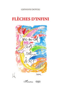 Flèches d'infini - Librerie.coop