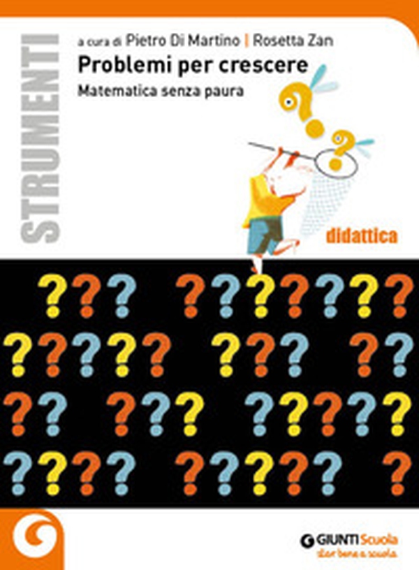 Problemi per crescere. Matematica senza paura - Librerie.coop Problemi per crescere. Matematica senza paura - Librerie.coop