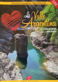 La Valle Argentina. Il fascino dei borghi e della natura - Librerie.coop