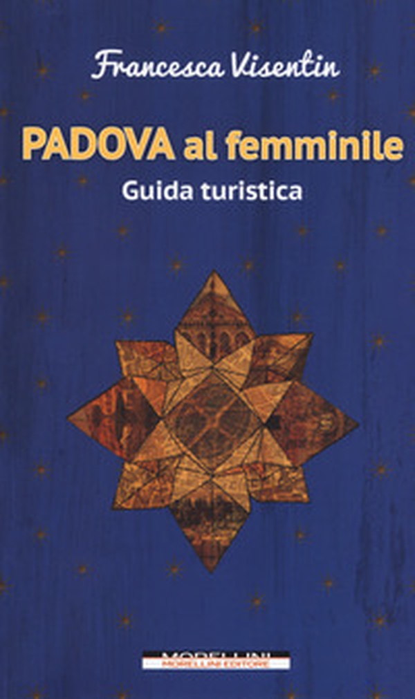 Padova al femminile - Librerie.coop Padova al femminile - Librerie.coop
