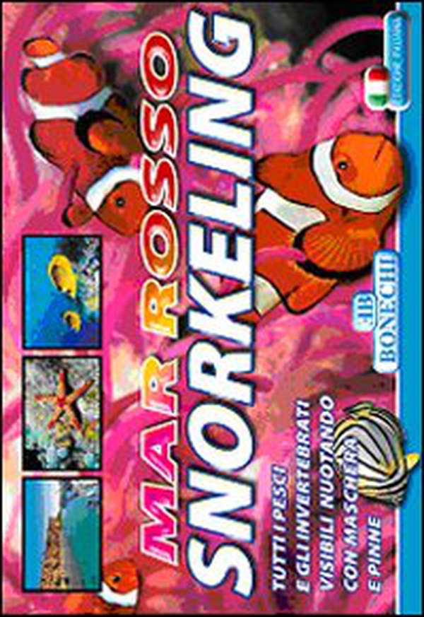 Mar Rosso Snorkeling - Librerie.coop Mar Rosso Snorkeling - Librerie.coop