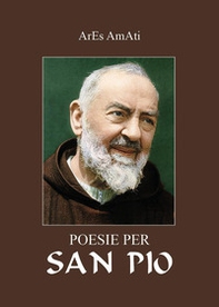 Poesie per san Pio - Librerie.coop