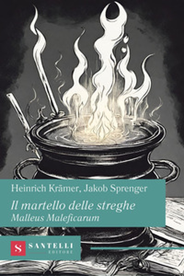 Il martello delle streghe. Malleus Maleficarum - Librerie.coop Il martello delle streghe. Malleus Maleficarum - Librerie.coop