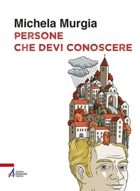 Persone che devi conoscere - Librerie.coop Persone che devi conoscere - Librerie.coop