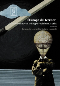 L'Europa dei territori. Etica economica e sviluppo sociale nella crisi - Librerie.coop L'Europa dei territori. Etica economica e sviluppo sociale nella crisi - Librerie.coop