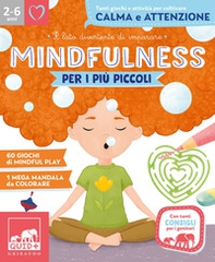 Mindfulness per i più piccoli - Librerie.coop Mindfulness per i più piccoli - Librerie.coop