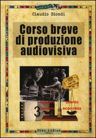 Corso breve di produzione audiovisiva - Librerie.coop Corso breve di produzione audiovisiva - Librerie.coop