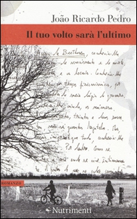Il tuo volto sarà l'ultimo - Librerie.coop