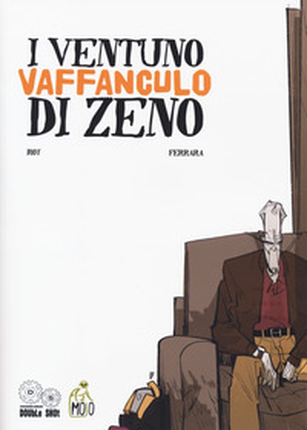 I ventuno vaffanculo di Zeno - Librerie.coop I ventuno vaffanculo di Zeno - Librerie.coop