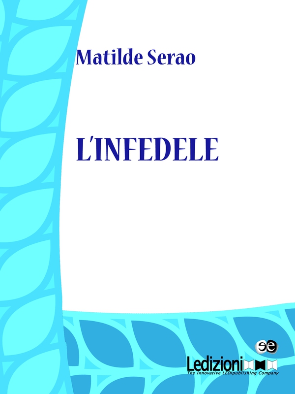 L'infedele - Librerie.coop L'infedele - Librerie.coop