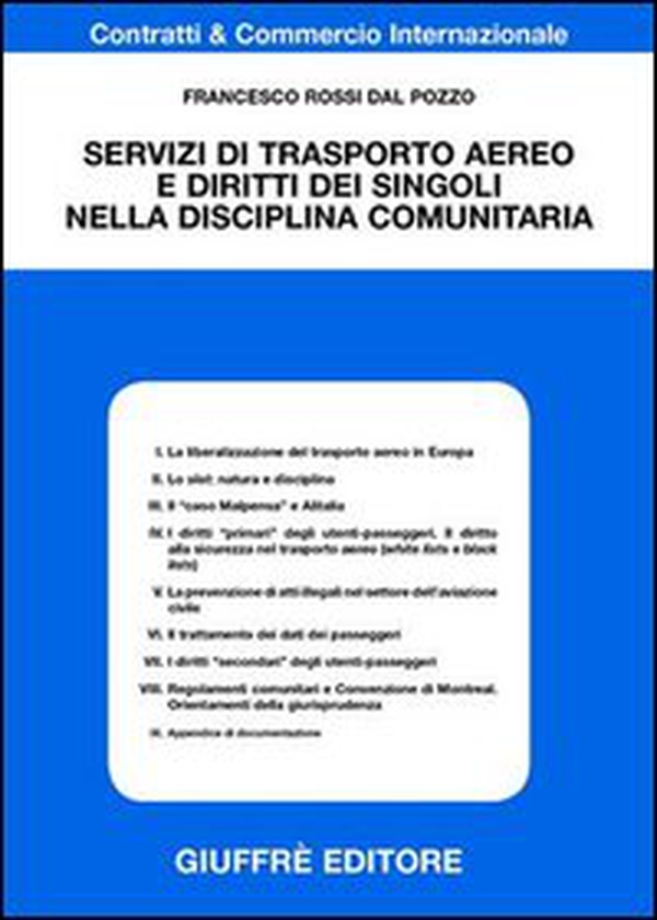 Servizi di trasporto aereo e diritto dei singoli nella disciplina comunitaria - Librerie.coop