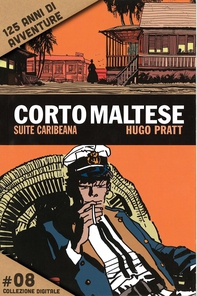 Corto Maltese - Suite caribeana #8 - Librerie.coop Corto Maltese - Suite caribeana #8 - Librerie.coop