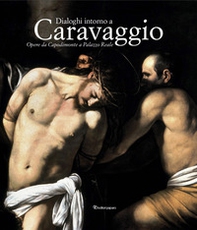 Dialoghi intorno a Caravaggio - Librerie.coop