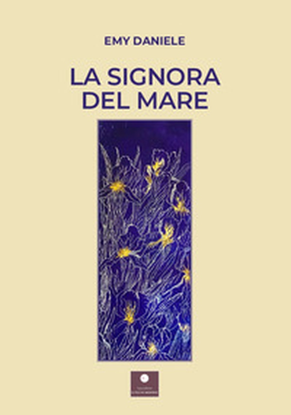 La signora del mare - Librerie.coop La signora del mare - Librerie.coop