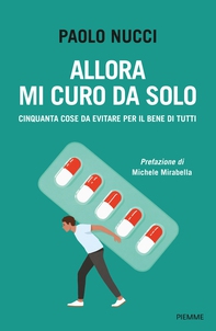 Allora mi curo da solo - Librerie.coop