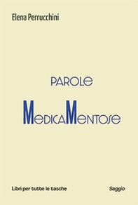 Parole medicamentose - Librerie.coop Parole medicamentose - Librerie.coop