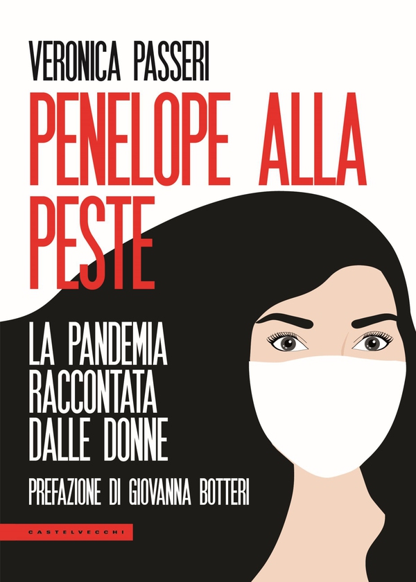 Penelope alla peste - Librerie.coop Penelope alla peste - Librerie.coop