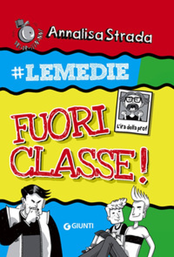 Fuori classe! #le Medie - Librerie.coop Fuori classe! #le Medie - Librerie.coop