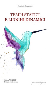 Tempi statici e luoghi dinamici - Librerie.coop