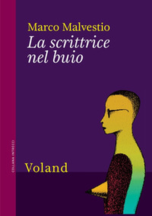 La scrittrice nel buio - Librerie.coop La scrittrice nel buio - Librerie.coop