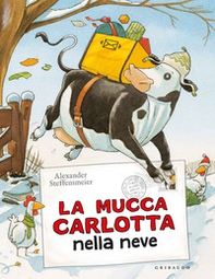 La mucca Carlotta sulla neve - Librerie.coop