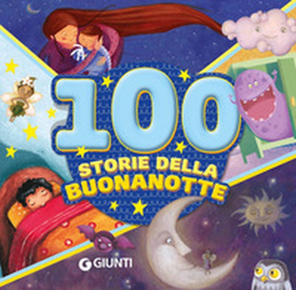 100 storie della buonanotte - Librerie.coop 100 storie della buonanotte - Librerie.coop