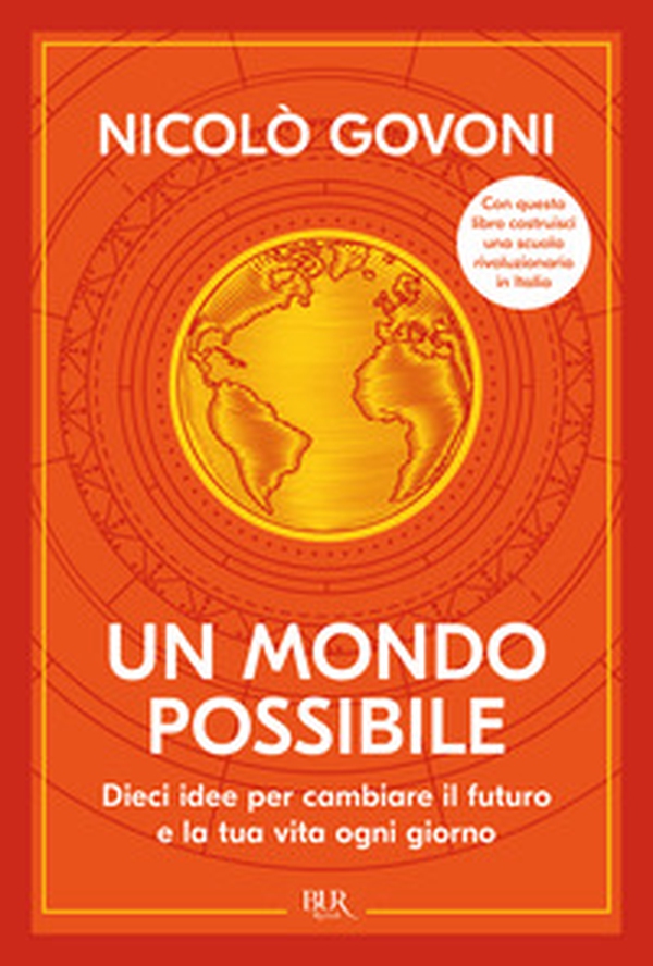 Un mondo possibile. Dieci idee per cambiare il futuro e la tua vita ogni giorno - Librerie.coop Un mondo possibile. Dieci idee per cambiare il futuro e la tua vita ogni giorno - Librerie.coop