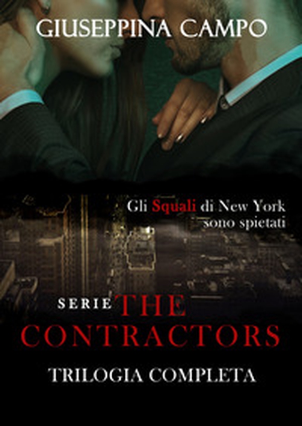 The contractors. La trilogia completa - Librerie.coop The contractors. La trilogia completa - Librerie.coop